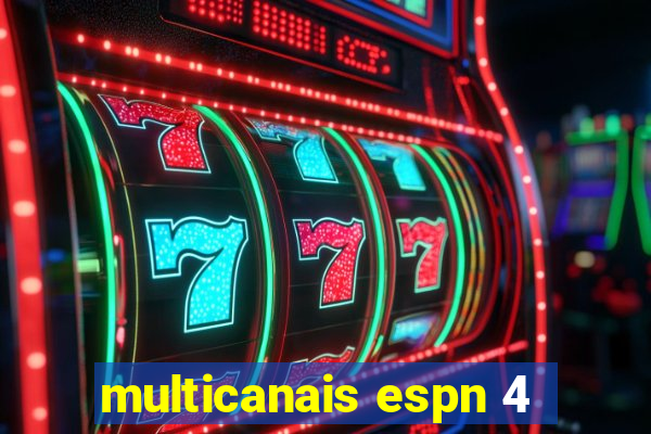 multicanais espn 4